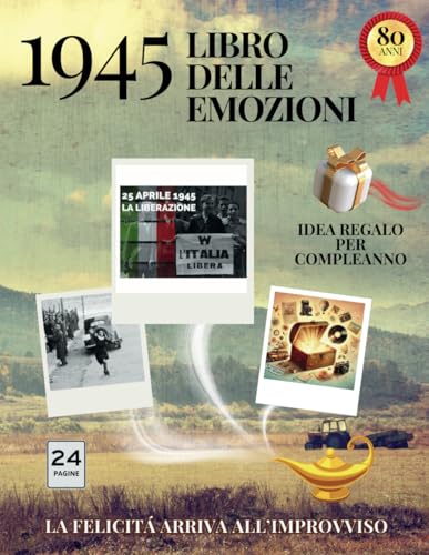 80 anni Libro delle emozioni 1945 Idea regalo compleanno: Un tuffo nei ricordi del passato come originale biglietto di auguri