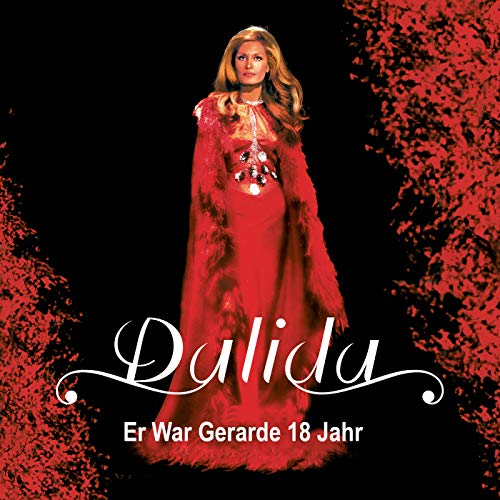 Er War Gerade 18 Jahr Er War Gerade 18 Jahr von Dalida bei Amazon Music - Amazon.de