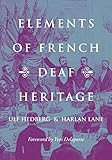 Elements of French Deaf Heritage