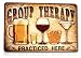 Save Directly Funny Group Therapy Practiced Here Sign - Beer Alcohol Shot Wine Whiskey Martini Vintage Retro Tin Pub Metal Tin Wall Signs Size: 8x12 Inches
