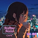 Mellow Mates Cafe