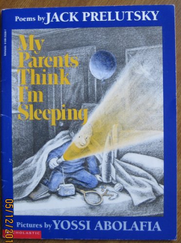 My Parents Think I'm Sleeping 0590253387 Book Cover