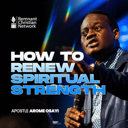 『HOW TO RENEW SPIRITUAL STRENGTH APOSTLE AROME OSAYI』のカバーアート