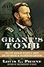 Grant's Tomb: The Epic Death of Ulysses S. Grant and the Making of an American Pantheon