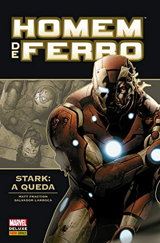 Homem de Ferro. Stark – a Queda