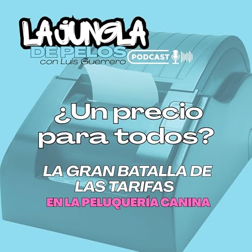 『Unificaci&oacute;n de tarifas en la peluquer&iacute;a canina』のカバーアート