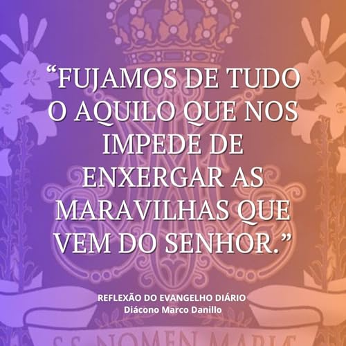 『12/09/2025 - Reflexão do Evangelho Diário』のカバーアート
