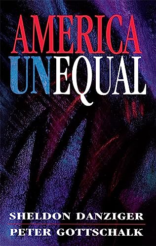 America Unequal (Russell Sage Foundation S)