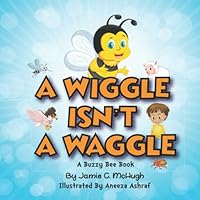 A WIGGLE ISN'T A WAGGLE 1999169417 Book Cover