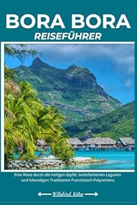 BORA BORA REISEFÜHRER