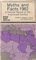 Myths and Facts 1982 (A Concise Record of the Arab-Israeli Conflict) 093614601X Book Cover