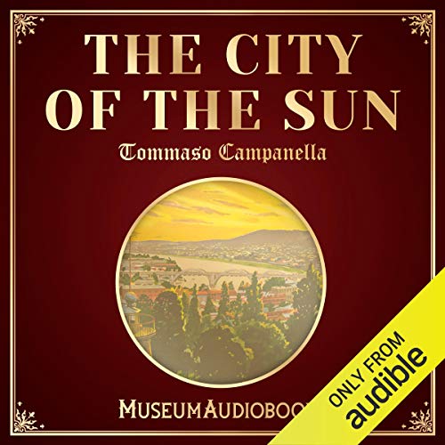 The City of the Sun by Tommaso Campanella episode artwork