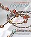 Create Jewelry: Crystals (Create Jewelry series)