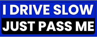 JOEZZY I Drive Slow Just Pass Me Car Magnet - 6x3 Strong Magnetic Sign for Slow Drivers, Delivery, Student & Elderly - High Visibility Bumper Magnet, Please Be Patient & Keep Your Distance (Blue)