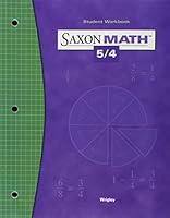 Saxon Math 5/4 Student Workbook 1591413354 Book Cover
