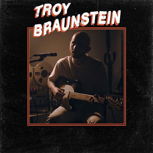  Troy Braunstein
