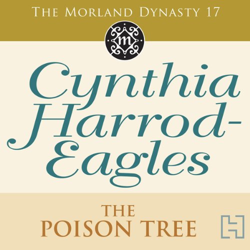 Dynasty 17: The Poison Tree
