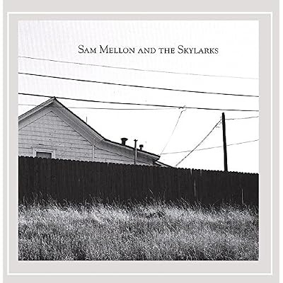 Sam Mellon and the Skylarks