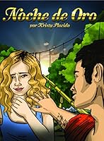 Noche de Oro 1940408016 Book Cover