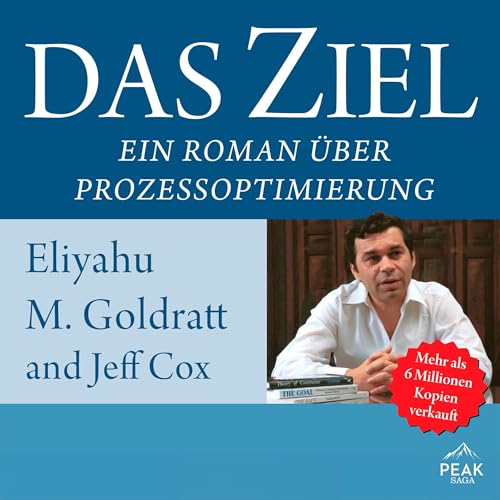 Das Ziel: Ein Roman über Prozessoptimierung