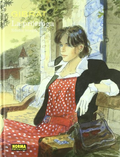 LA PRORROGA VOL.INTEGRAL: Edicion Integral / Complete Edition (CÓMIC EUROPEO)