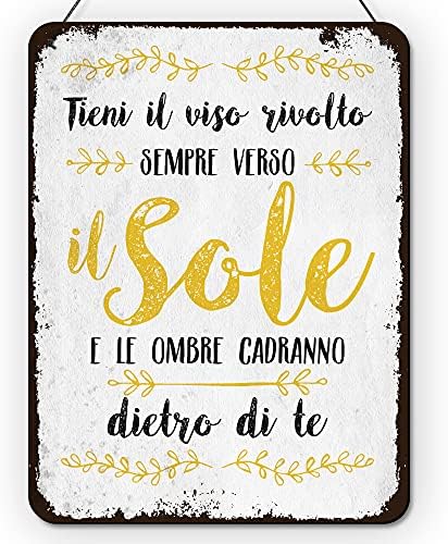 Elizabeth Winter Targa Decorativa Tieni Il Viso Rivolto Sempre Verso Il Sole, Decorazione Casa in Legno, Placca da Parete Lucida, 20×15 cm