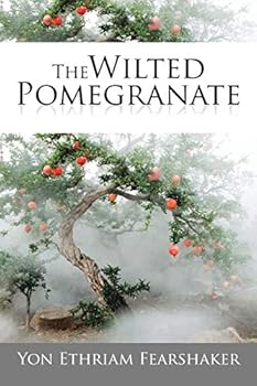 Paperback The Wilted Pomegranate Book