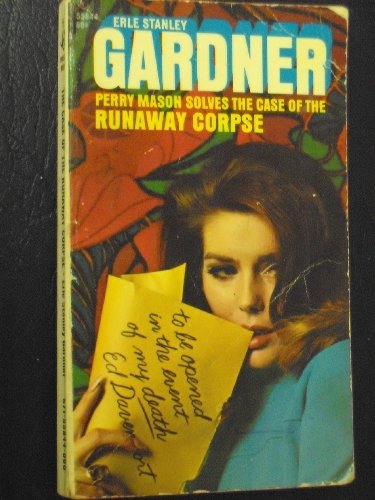 Perry Mason Solves The Case Of The Runaway Corpse B002DR0DWI Book Cover