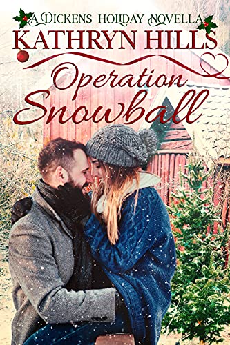 Operation Snowball: A Dickens Holiday Novella