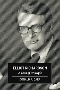 Paperback Elliot Richardson: A Man of Principle Book