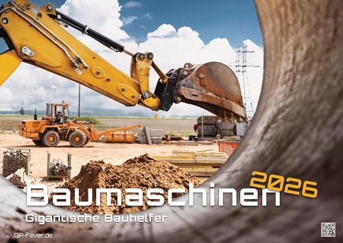 Maquinaria de construcción – ayudantes de construcción gigantescos – 2025 – Calendario DIN A3 (aprox. 42 cm x 30 cm)