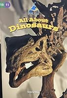 All About Dinosaurs 1602185530 Book Cover