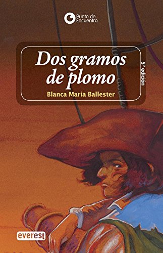 Dos gramos de plomo
