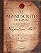 O Manuscrito Original - As leis do triunfo e do sucesso de Napoleon Hill - Versao Concisa e Editada (Em Portugues do Brasil)