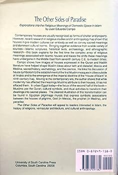 The Other Sides of Paradise: Explorations into the Religious Meanings of Domestic Space in Islam (Studies in Comparative Religion)