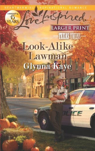 Look-Alike Lawman (By: Glynna Kaye)