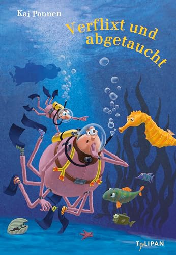 Verflixt und abgetaucht: Das siebte herrlich abgedrehte Abenteuer für Kinder ab 4 Jahren (Die Abenteuer von Bisy und Karl-Heinz, Band 7)