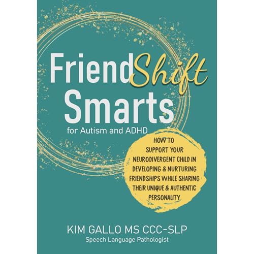 FriendShift Smarts for Autism and ADHD by KIM GALLO episode artwork