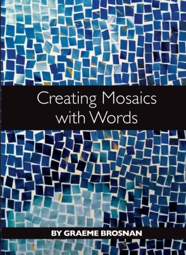 Creating Mosaics with Words