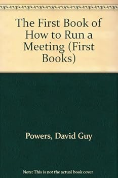 Paperback How to Run a Meeting (First Books) Book