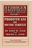Hydrogen Generator Gas for Vehicles and Engines: Volume 5