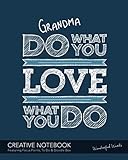 Photo Gallery grandma do what you - love - what you do - creative notebook featuring focus points, to do & doodle box - wonderful words: a beautiful personalised ... notes, focus points, to do & doodles Photo Gallery grandma do what you - love - what you do - creative notebook featuring focus points, to do & doodle box - wonderful words: a beautiful personalised ... notes, focus points, to do & doodles