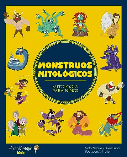 Monstruos mitológicos (Mitología para niños) (Spanish Edition)