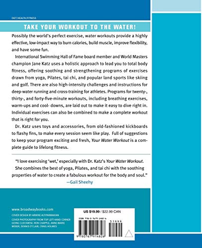 Your Water Workout: No-Impact Aerobic and Strength Training From Yoga, Pilates, Tai Chi, and More