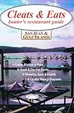 Cleats & Eats: a boater's restaurant guide to San Juan and Gulf Islands