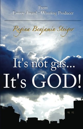 It's Not Gas... It's God