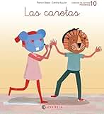 Las caretas: 10 (Ratito a ratito)