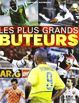 Hardcover Les Plus Grands Buteurs [French] Book