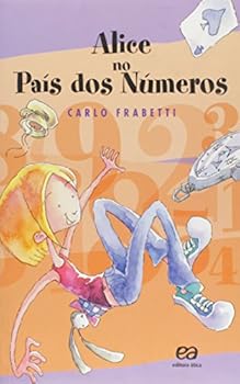 Paperback Alice No Pais dos Numeros (Em Portugues do Brasil) [Portuguese] Book