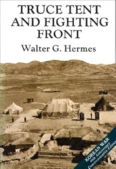 Paperback Truce Tent and Fighting Front (Korean War 40th Anniversary Commemorative Edition) Book